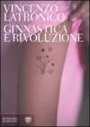 La copertina di 'Ginnastica e rivoluzione