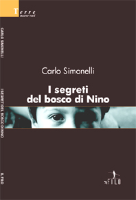 Copertina del libro 'I segreti del bosco di Nino' di Carlo Simonelli